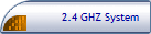 2.4 GHZ System