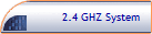 2.4 GHZ System